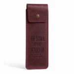 Be Still and Know Leather Pen Sleeve - Burgundy