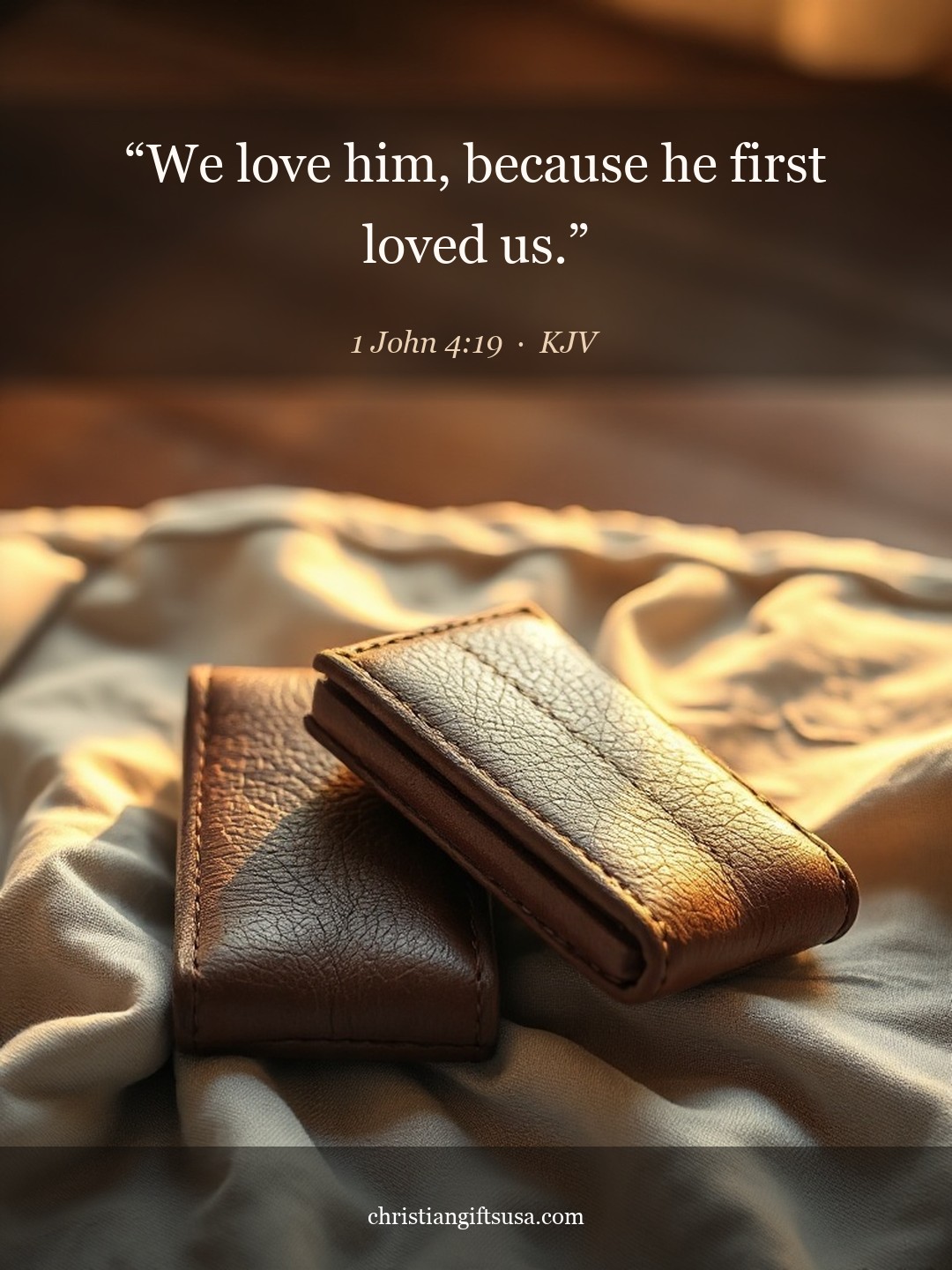 1 John 4:19 illustrated Bible verse