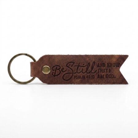 Be Still and Know that I am God Leather Keychain – Jordan Brown