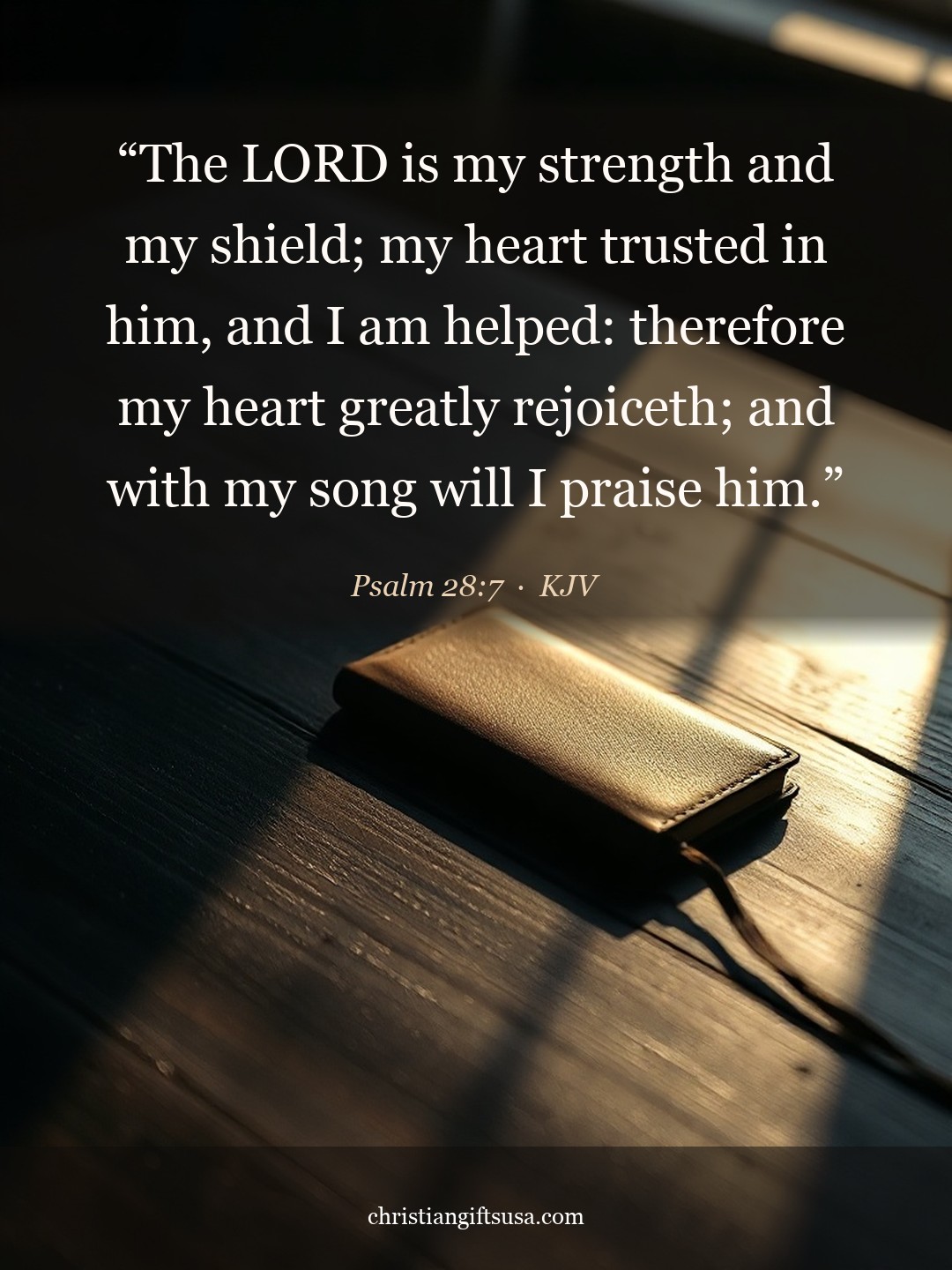 Psalm 28:7 illustrated Bible verse