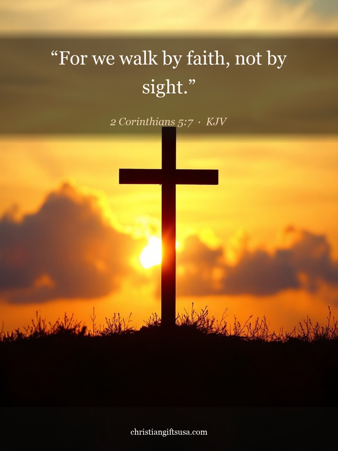 2 Corinthians 5:7 illustrated Bible verse