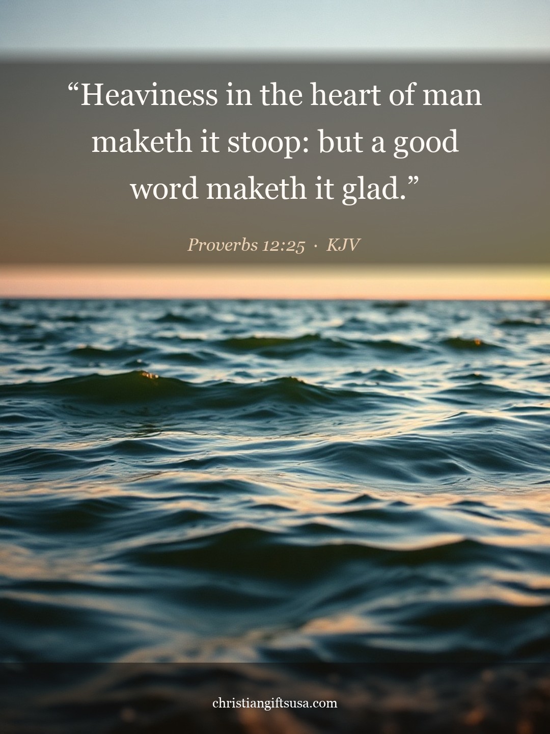 Proverbs 12:25 illustrated Bible verse