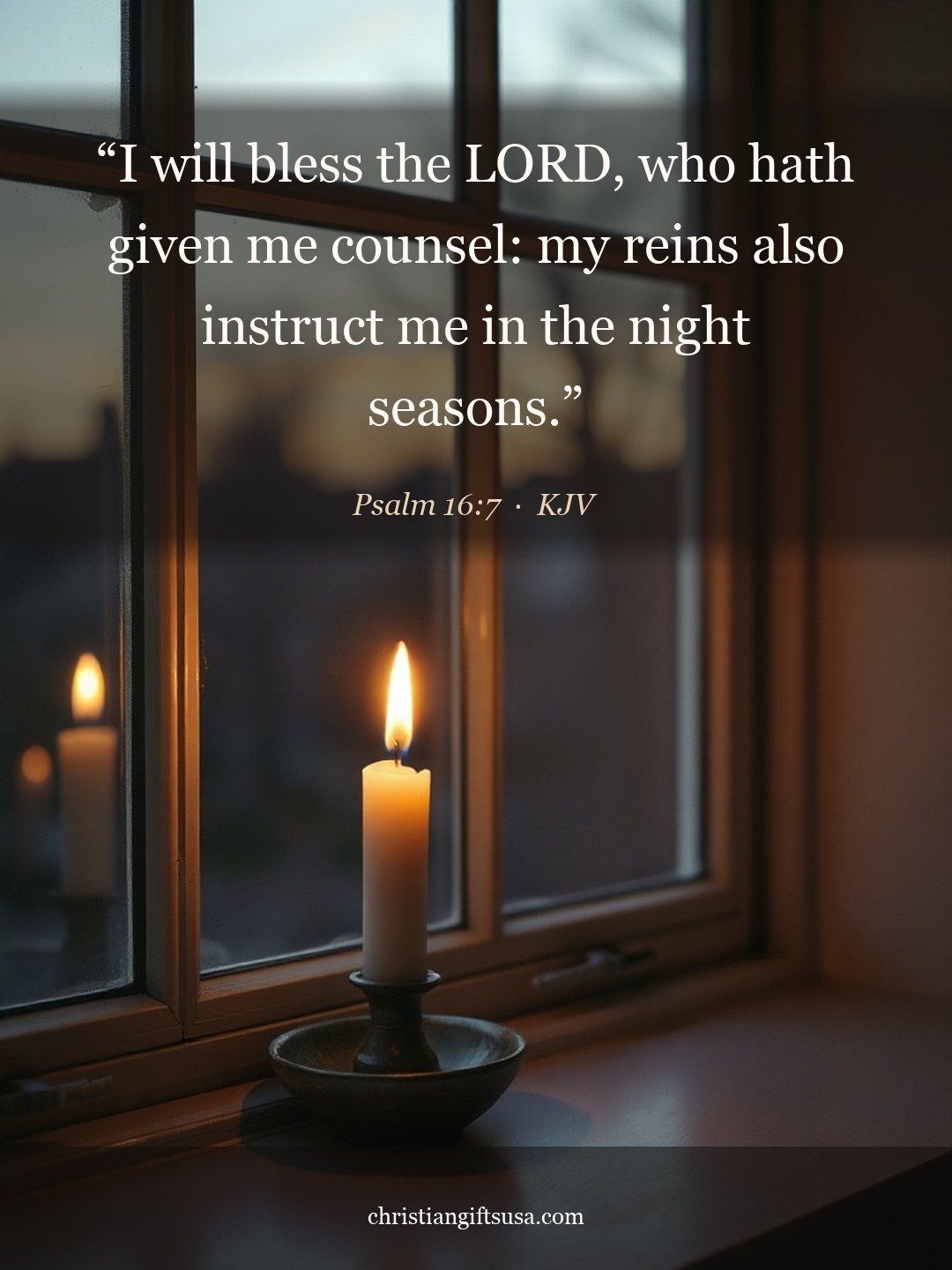 Psalm 16:7 illustrated Bible verse