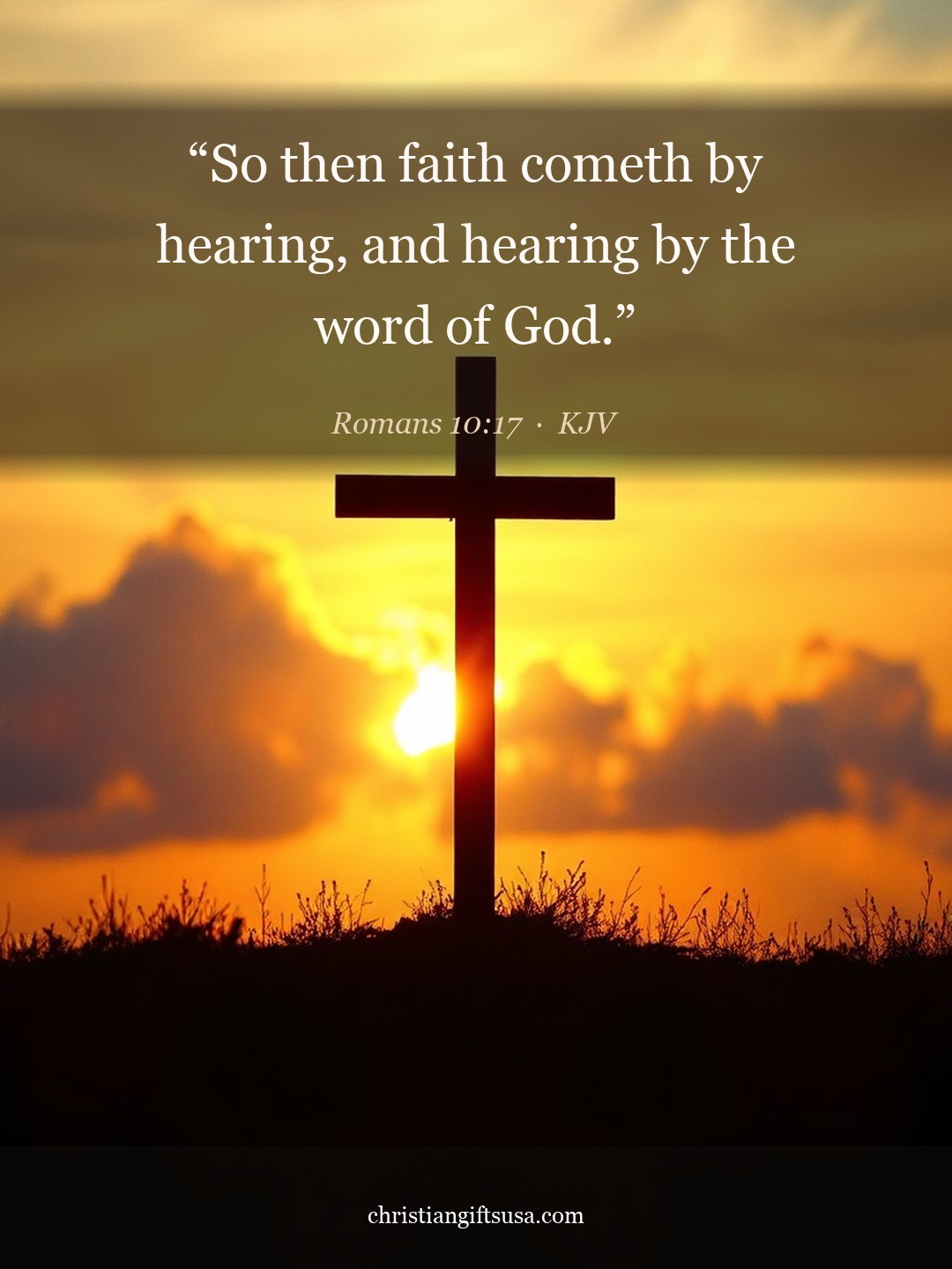 Romans 10:17 illustrated Bible verse